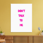 私と話さないで キャンバスプリント (インサイチュ (リビング))