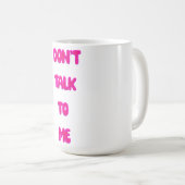 私と話さないで コーヒーマグカップ (正面右)