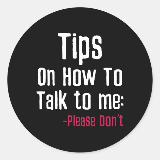 私と話し方は皮肉を言わないでほしい ラウンドシール (正面)