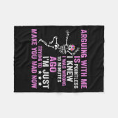 私と議論するのは無意味で、私は自分が怒っていることを知っていた フリースブランケット (正面(横))