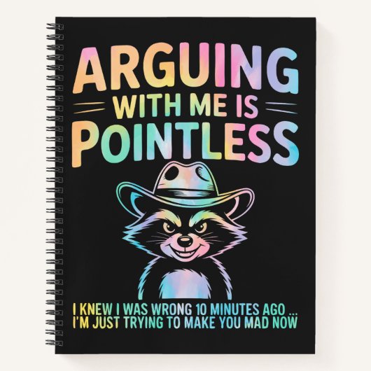 私と議論するのは無意味なアライグマおもしろいだ ノートブック (正面)