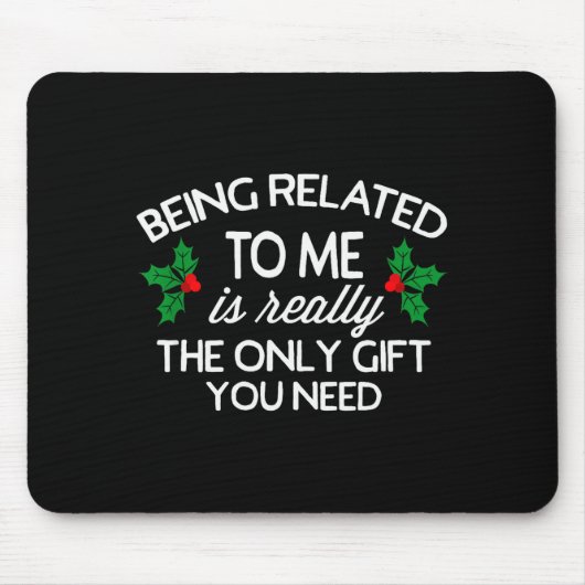 私と関係があるクリスマス家族ジョークが面白い マウスパッド (正面)