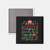 私と関係がある – クリスマスおもしろいの家族の試合 マグネット (正面/裏面)