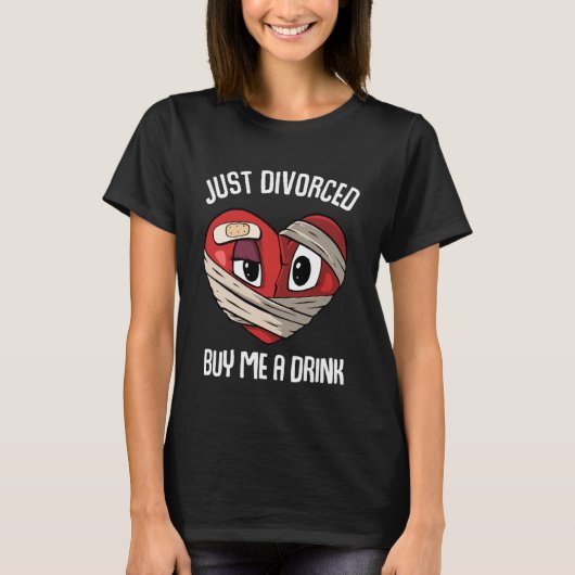 私と離婚し買た飲み物の離婚 Tシャツ (正面)