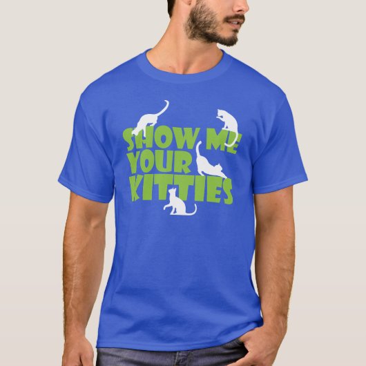 私にあなたの猫ちゃんを示して下さい Tシャツ (正面)