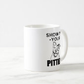 私にあなたのPittiesをおもしろいなピット・ブルのコーヒー・マグ示して下さい コーヒーマグカップ (正面右)