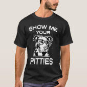 私にあなたのPittiesをおもしろいなメンズピットブルのTシャツ示して下さい Tシャツ (正面)