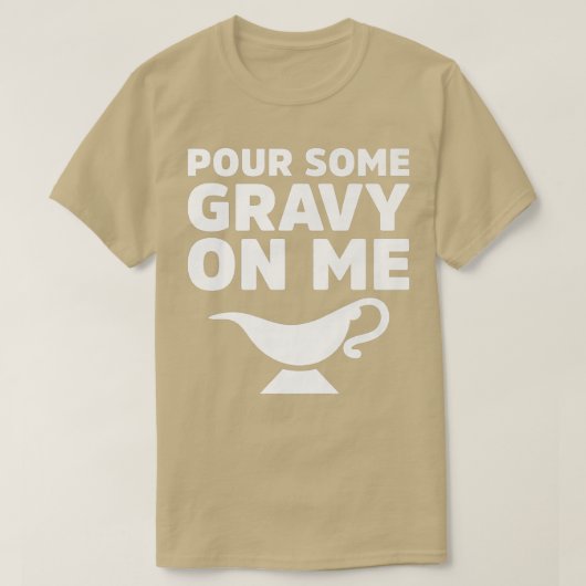 私にいくつかの肉汁を注ぐノベルティプレミアムT Tシャツ (デザイン正面)