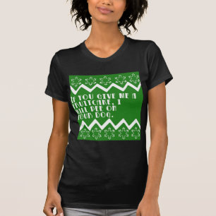 私におもしろいなFruitcakeを…与えたら設計して下さい Tシャツ
