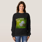 私におもしろいハッピーバーディ衣服スポーツゴルファー スウェットシャツ (正面フル)