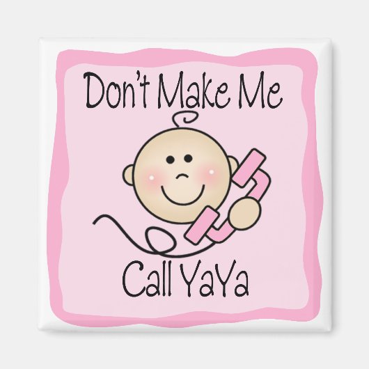 私におもしろいYaYaを呼ばせてはいけない マグネット (正面)