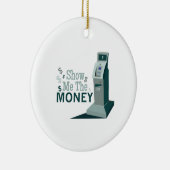 私にお金を示して下さい セラミックオーナメント (右)