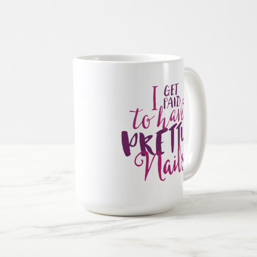 私にかわいらしいネイル15ozのマグがあるために俸給を受け取ります コーヒーマグカップ (正面右)