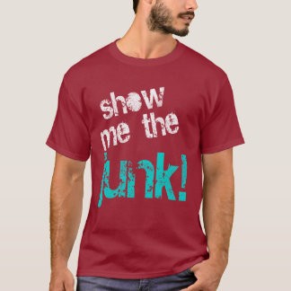 私にがらくたを示して下さい Tシャツ