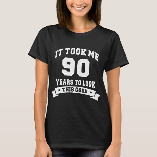 私にこのよいヒップスターを見るために90年かかりました Tシャツ (正面)