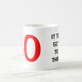 私にこのよい誕生日のマグを見るために50年かかりました コーヒーマグカップ (中央)