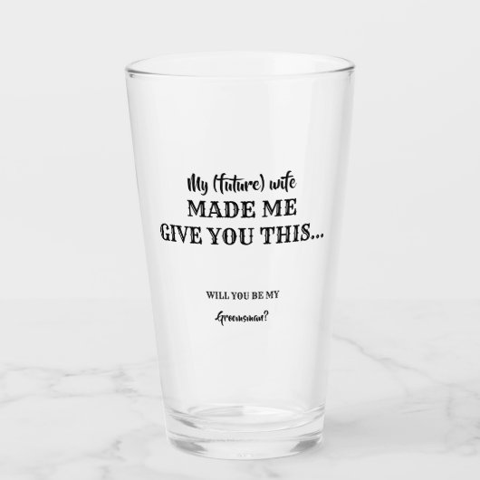 私にこ与えこれを作った – Groomsmanおもしろい提案 タンブラーグラス (正面)