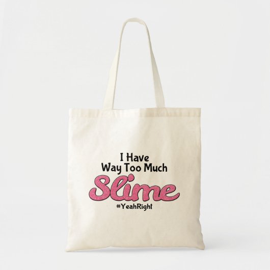 私にたくさんの粘着物の#YeahRightのトートがあります トートバッグ (正面)