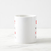 私にちょっかい出すな。人の痛みを知るために金を貰ってる 2 コーヒーマグカップ (中央)