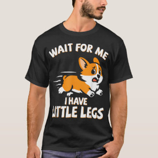 私についてきて、私の足は短いんだ Tシャツ