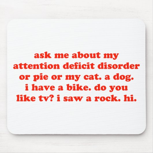 私について私に加えます…尋ねて下さい マウスパッド (正面)