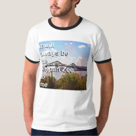 私にとっては永遠にタパンゼーです Tシャツ