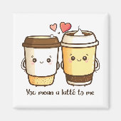 私にとってラテは特別な存在 バレンタインデーのユーモア マグネット (正面)