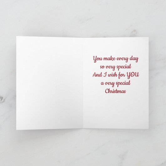 私にとって特別な友達はクリスマスを特別に作ってくれる シーズンカード (内部)