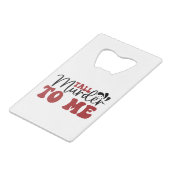 私にとって背の高い殺人 クレジットカード栓抜き (正面アングル)