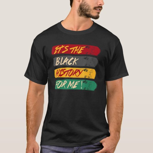私にとって黒い歴史アフリカ系アメリカ人プライド Tシャツ (正面)