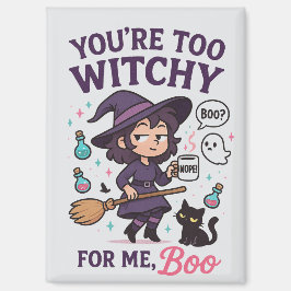 私にはあなたが魔女すぎるわ、ブー マグネット