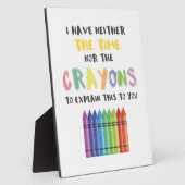 私にはこれを説明する時間もクレヨンもない フォトプラーク (側面)