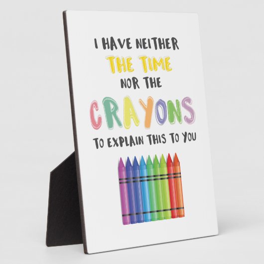 私にはこれを説明する時間もクレヨンもない フォトプラーク (側面)