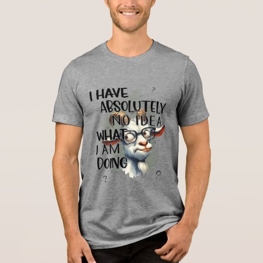 私にはヤギアイディアがない トライブレンドTシャツ (正面)