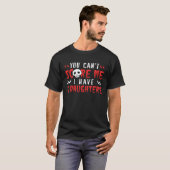 私には娘が2人いるから怖くない Tシャツ (正面フル)