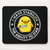 私には安定した刺し傷の能力があおもしろいる マウスパッド (正面)