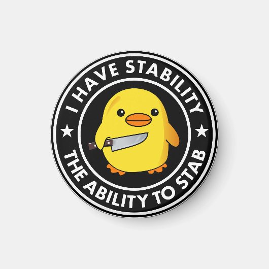 私には安定した刺し傷の能力があおもしろいる マグネット (正面)