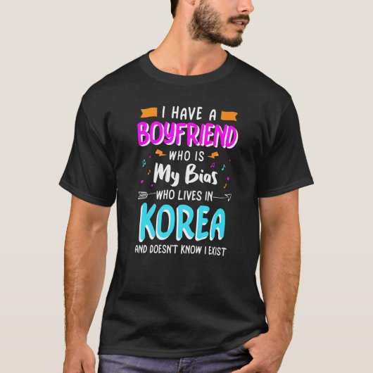 私には私のバイアスKpop韓国音楽であるボーイフレンドがいる Tシャツ (正面)