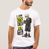 私には荷が重すぎる - それでもここにいるけど Tシャツ (正面)