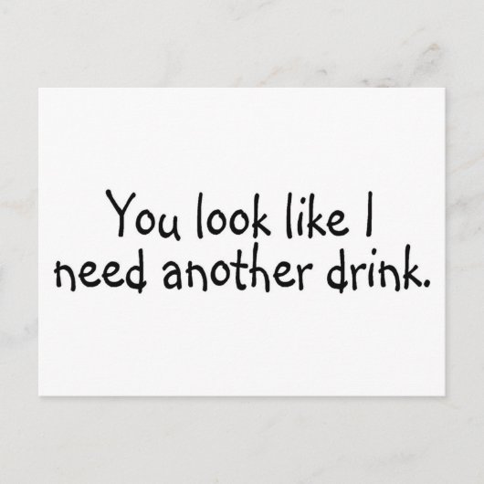 私にもう1杯飲みたくなるような顔 ポストカード (正面)