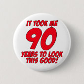 私によいこれを見るために90年かかりました 缶バッジ (正面)