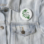 私によってがアイルランド語である私に接吻して下さい 缶バッジ (インサイチュ)