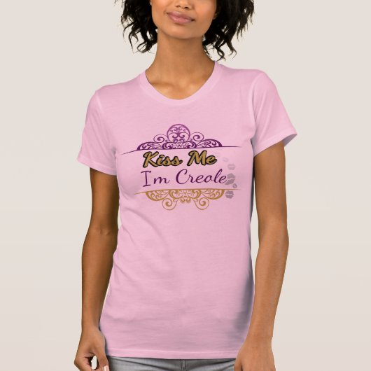 私によってがクリオールタンクである私に接吻して下さい Tシャツ (正面)