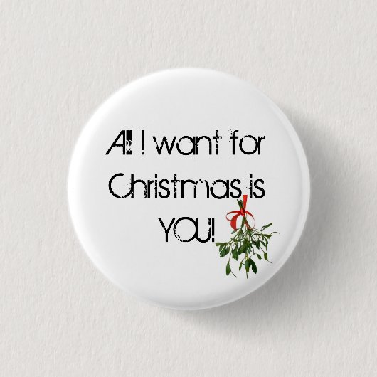 私によってがクリスマスのためにほしいすべてはです! 缶バッジ (正面)