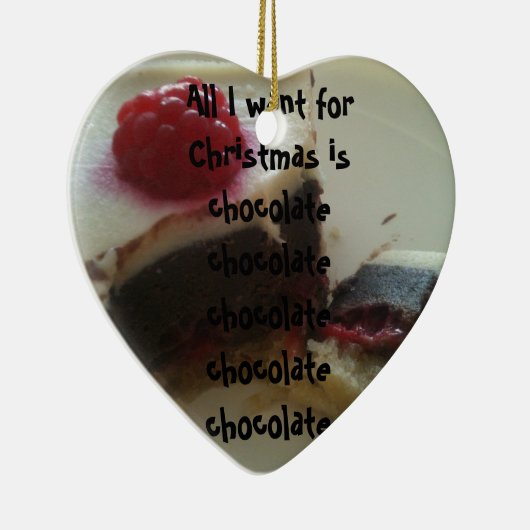 私によってがクリスマスのためにほしいすべてはチョコレートオーナメントです セラミックオーナメント (右)