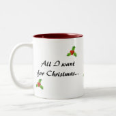私によってがクリスマスのためにほしいすべてはマグです ツートーンマグカップ (左)