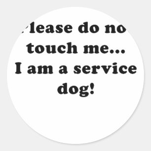 私によってがサービス犬である私に触れないで下さい ラウンドシール