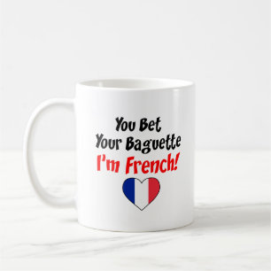 私によってがフランスのであるあなたのバゲットを賭けます コーヒーマグカップ