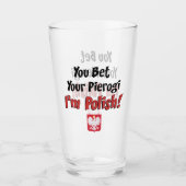 私によってがポーランドであるあなたのPierogiを賭けます タンブラーグラス (正面)