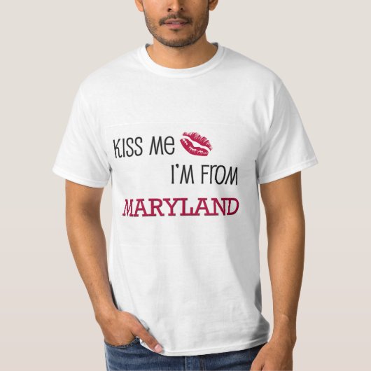 私によってがメリーランドからある私に接吻して下さい Tシャツ (正面)